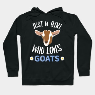 Just A Girl Who Loves Goats Hoodie